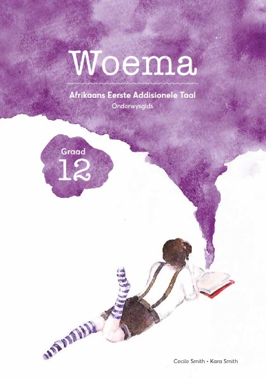 Picture of Woema : Graad 12: Onderwysersgids