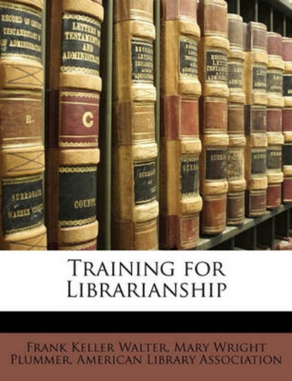 Picture of Training for Librarianship