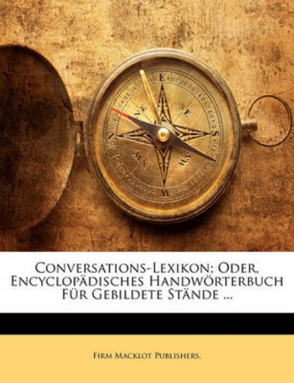 Picture of Supplemente Zum Conversations-Lexicon. Erste Abthe