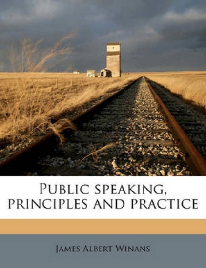 Picture of Public Speaking, Principles and Practice