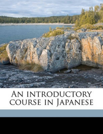 Picture of An Introductory Course in Japanese