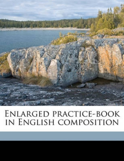 Picture of Enlarged Practice-Book in English Composition