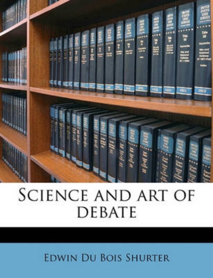 Picture of Science and Art of Debate