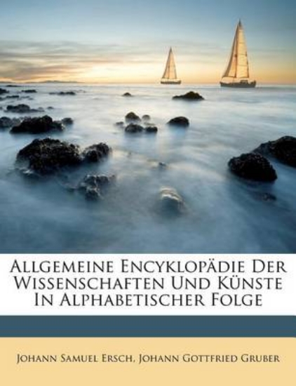 Picture of Allgemeine Encyklop Die Der Wissenschaften Und K N