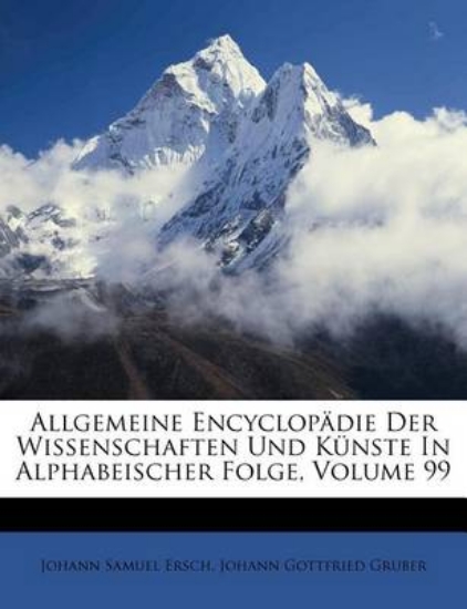 Picture of Allgemeine Encyclopadie Der Wissenschaften Und Kun