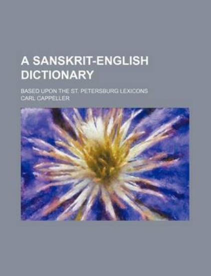 Picture of A Sanskrit-English Dictionary; Based Upon the St.