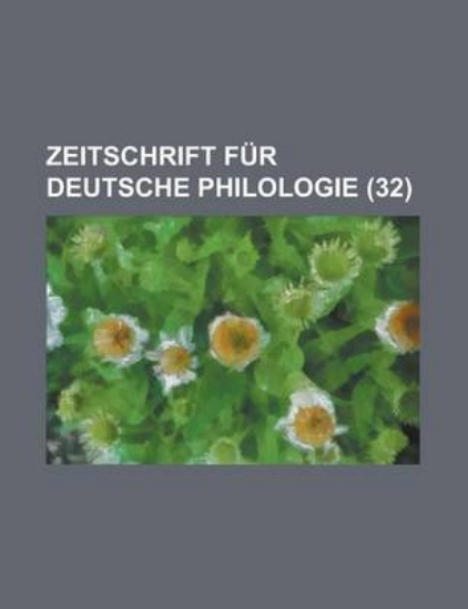 Picture of Zeitschrift Fur Deutsche Philologie (32 )