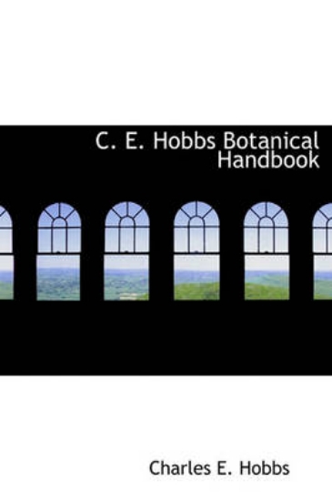 Picture of C. E. Hobbs Botanical Handbook
