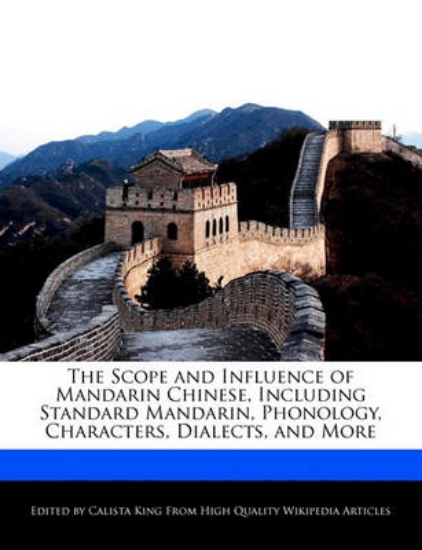 Picture of The Scope and Influence of Mandarin Chinese, Inclu