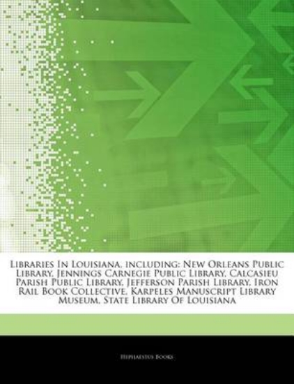 Picture of Articles on Libraries in Louisiana, Including