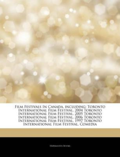Picture of Articles on Film Festivals in Canada, Including