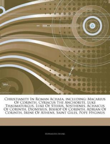 Picture of Articles on Christianity in Roman Achaea, Includin