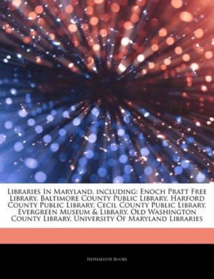 Picture of Articles on Libraries in Maryland, Including