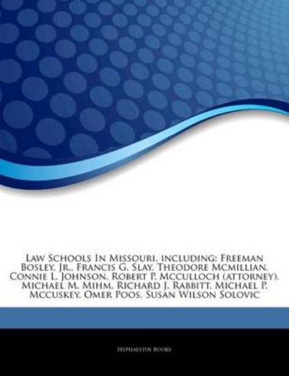 Picture of Articles on Law Schools in Missouri, Including