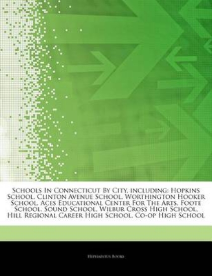 Picture of Articles on Schools in Connecticut by City, Includ