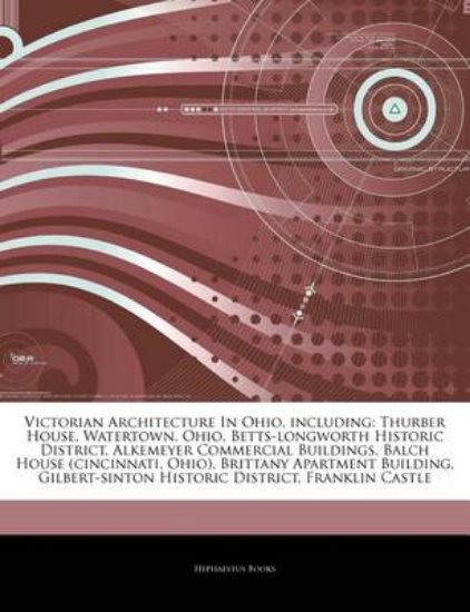 Picture of Articles on Victorian Architecture in Ohio, Includ