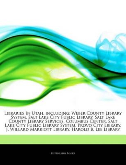 Picture of Articles on Libraries in Utah, Including