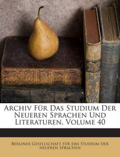 Picture of Archiv Fur Das Studium Der Neueren Sprachen Und Li