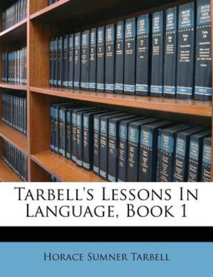 Picture of Tarbell's Lessons in Language, Book 1