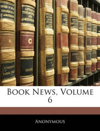 Picture of Book News, Volume 6