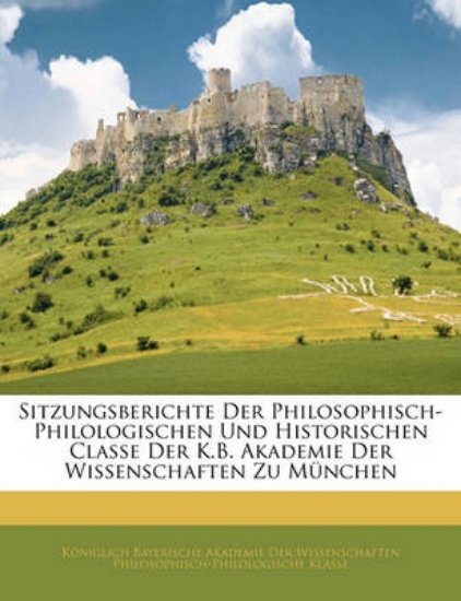 Picture of Sitzungsberichte Der Philosophisch-Philologischen
