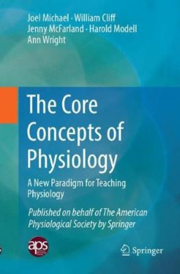 Picture of The Core Concepts of Physiology