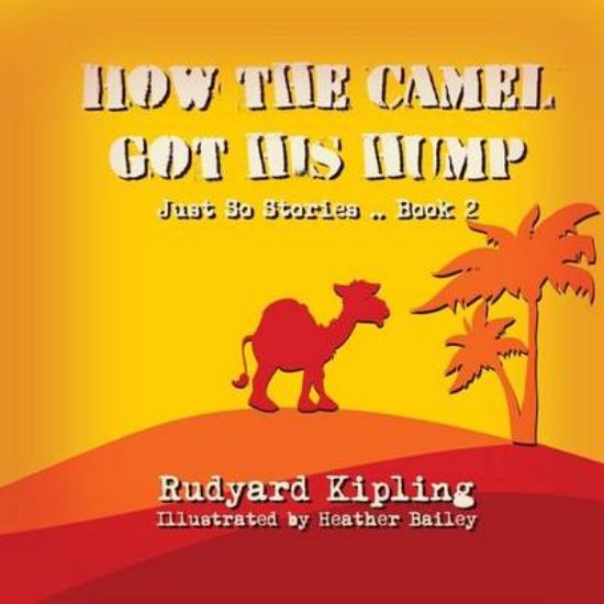 Picture of How the Camel got his Hump