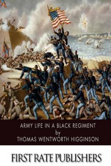Picture of Army Life in a Black Regiment
