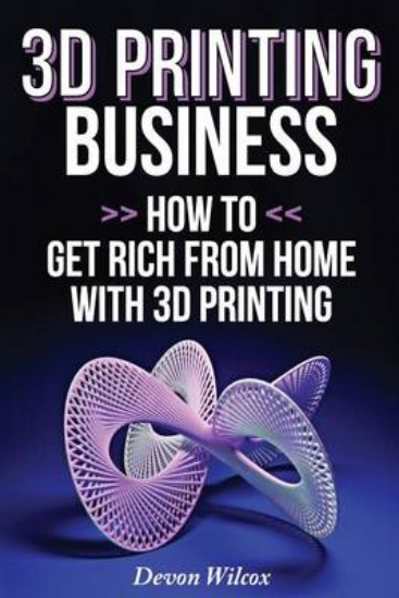 Picture of 3D Printing Business