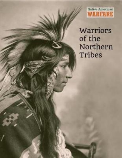 Picture of Warriors of the Northern Tribes
