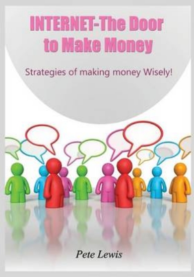 Picture of Internet- The Door to Make Money