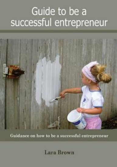 Picture of Guide to Be a Successful Entrepreneur