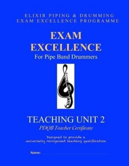 Picture of Exam Excellence for Pipe Band Drummers