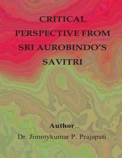 Picture of Critical Perspective from Sri Aurobindo's Savitri
