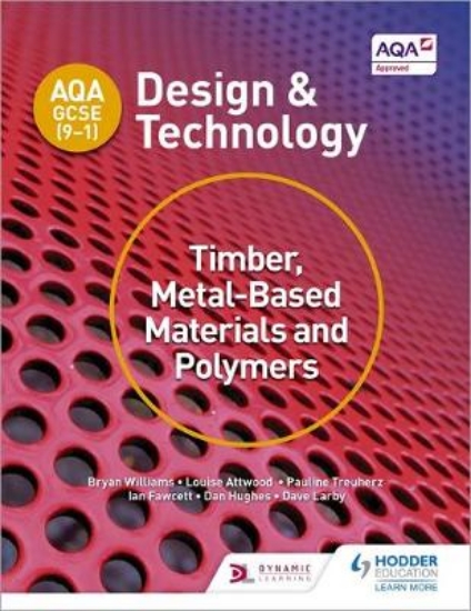 Picture of Aqa Gcse (9-1)D&T: Timber, Metal-Based Materials
