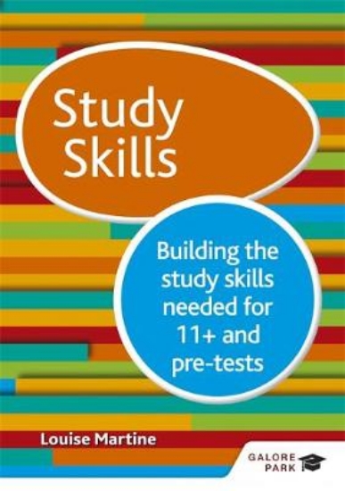 Picture of Study Skills 11+: Building the study skills needed