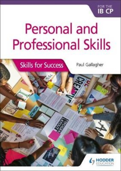 Picture of Personal and professional skills for the IB CP