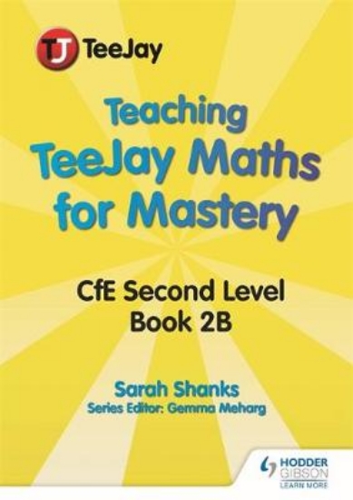 Picture of Teaching TeeJay Maths for Mastery: CfE Second Leve