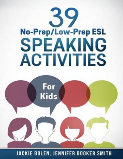 Picture of 39 No-Prep/Low-Prep ESL Speaking Activities