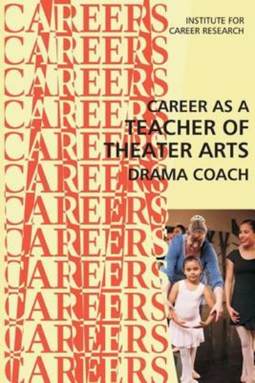 Picture of Career as a Teacher of Theater Arts