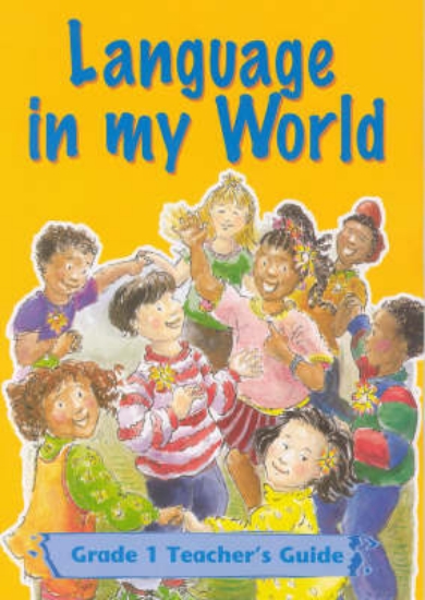 Picture of Language in my world : Gr 1: Teacher's guide