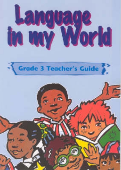 Picture of Language in my world: Gr 3: Teacher's guide