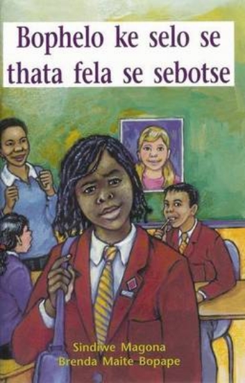 Picture of Bophelo ke selo se thata fela se sebotse: Gr 7: Re