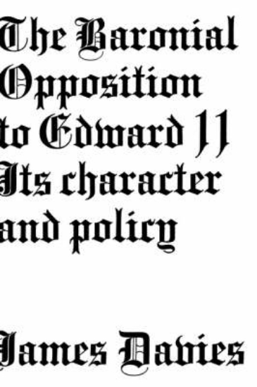 Picture of Baronial Opposition to Edward II