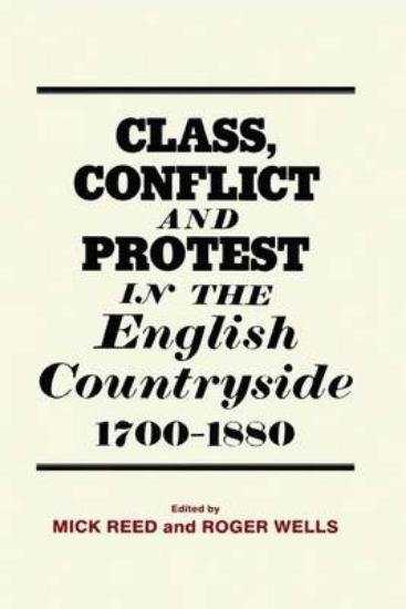Picture of Class, Conflict and Protest in the English Country