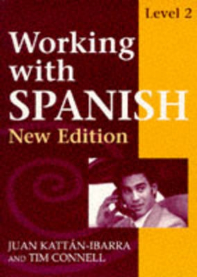 Picture of Working with Spanish: Course Book Level 2