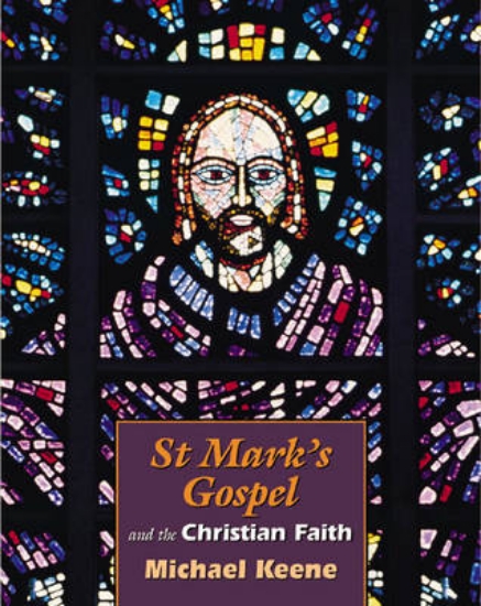 Picture of St.Mark's Gospel and the Christian Faith