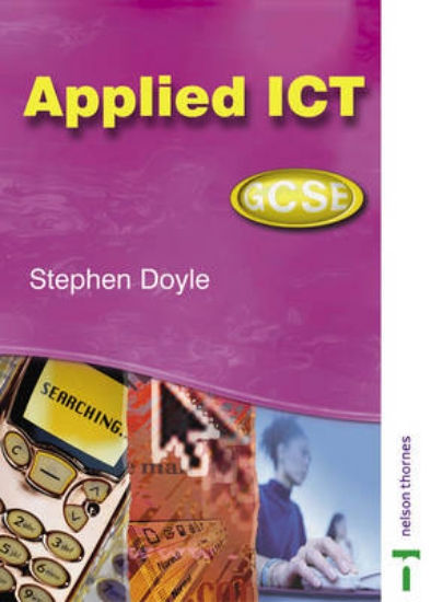 Picture of Applied ICT GCSE: Student Book