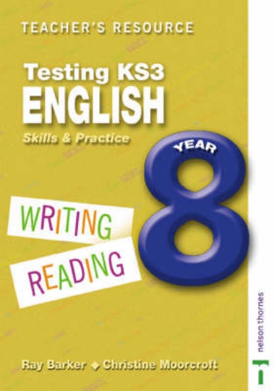 Picture of Testing KS3 English: Teacher Resource Year 8