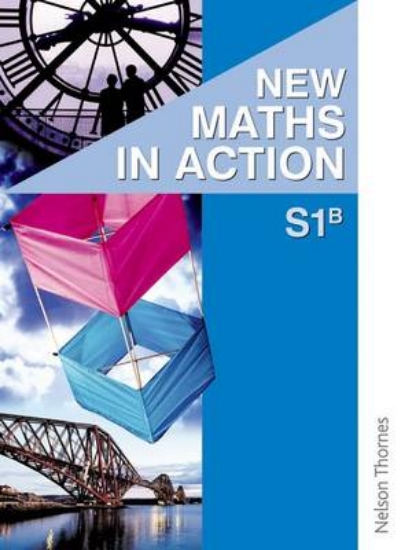 Picture of New Maths in Action S1 B Pupil's Book
